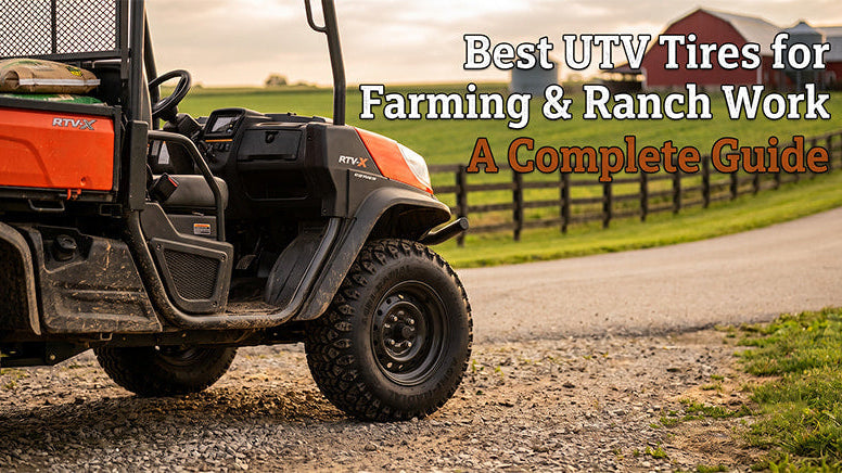 Main blog post image for heavy duty radial farm and ranch tires, showing a Kubota RTV and a field and barn in the background.