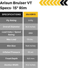 Arisum Bruiser VT Specifications- 15" RIm